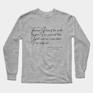 A Quote from "Sense and Sensibility" by Jane Austen Long Sleeve T-Shirt